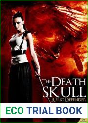 The Death Skull (Relic Defender, #2)