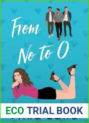From No to O (A Why Choose Romantic Comedy)