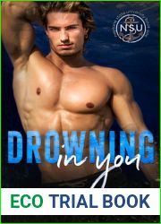 Drowning in You: An MM Enemies to Lovers Romance (Neptune State University Book 1)