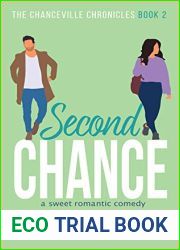 Second Chance (The Chanceville Chronicles Book 2)