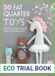 50 Fat Quarter Toys: Easy toy sewing patterns from your fabric stash