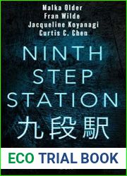 Ninth Step Station: The Complete Season 1 (Ninth Step Station #1.1-1.10)