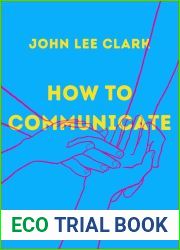 How to Communicate: Poems
