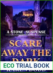 Scare Away the Dark (Stone Suspense, #2)