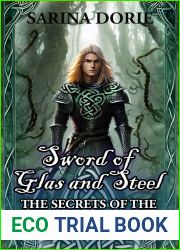 Sword of Glas and Steel: A Merman Historical Fantasy Adventure (The Secrets of the Forest Knight Series Book 1)