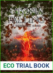 Utopia Falling: A Darkness Rises (The Utopia Falling Saga Book 1)