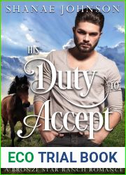 His Duty to Accept: a Sweet Military Romance (a Bronze Star Ranch romance Book 2)