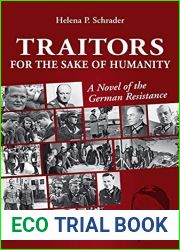 Traitors for the Sake of Humanity