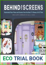 Behind the Screens: Illustrated Floor Plans and Scenes from the Best TV Shows of All Time