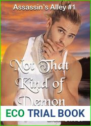 Not That Kind of Demon (Assassin|s Alley Book 1)
