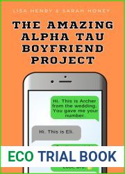 The Amazing Alpha Tau Boyfriend Project (Alpha Tau, #1)