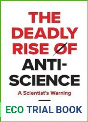 The Deadly Rise of Anti-Science