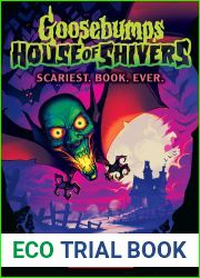 Scariest. Book. Ever. (Goosebumps House of Shivers, #1)