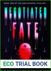 Negotiated Fate (The Displacement Duology)