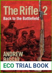 The Rifle 2: Back to the Battlefield