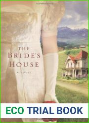 The Bride|s House