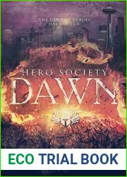 Dawn (Hero Society, #1)