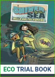 Shiver-by-the-Sea 1: Bella and the Vampire