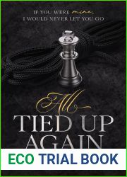 All Tied Up Again (The All Tied Up Duet Book 2)