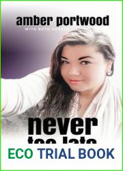 Never Too Late