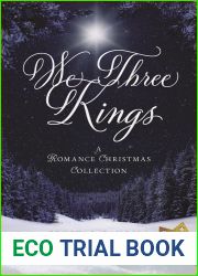 We Three Kings: A Romance Christmas Collection