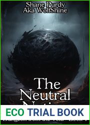 The Neutral Nation: A Dungeon Core LitRPG Novel (Dungeon from the Void Book 4)
