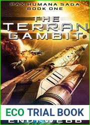 The Terran Gambit (Episode #1: The Pax Humana Saga)