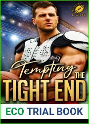 Tempting the Tight End: Sunday Night Lights Series