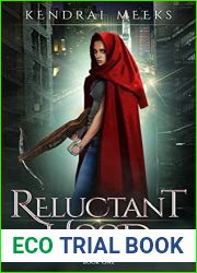 Reluctant Hood (Red Hood Chronicles #1)