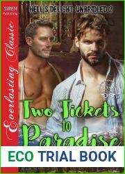 Two Tickets to Paradise (Hell|s Delight: Unbridled, #2)