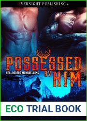 Possessed by Him (Helldorado Mongrels MC, #1)