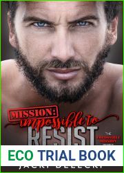 Mission: Impossible to Resist (Impossible Mission #1)