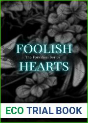 Foolish Hearts (The Forsaken #2)