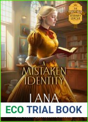 A Mistaken Identity (The Mayfair Literary League Book 3)