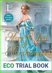 More or Less a Marchioness (The Somerset Sisters, #1)