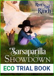 Sarsaparilla Showdown (River|s End Ranch, #14)