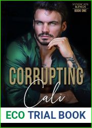Corrupting Cali: Declan|s Story (Syndicate Daddies Book 1)