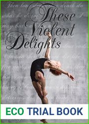 These Violent Delights