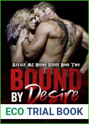 Bound by Desire (Ravage MC Bound, #2)