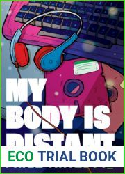 My Body Is Distant: A Memoir