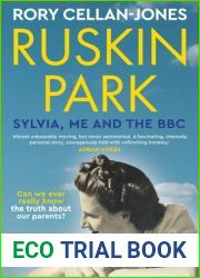 Ruskin Park: Sylvia, Me and the BBC