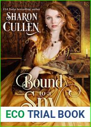 Bound to a Spy (All the Queen|s Spies, #2)