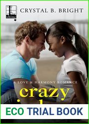 Crazy in Love (A Love and Harmony Romance #1)