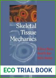Skeletal Tissue Mechanics