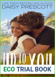 Up to You (Love with Altitude, #4)