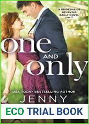 One and Only (Bridesmaids Behaving Badly, #1)