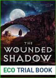 The Wounded Shadow (The Darkwater Saga, #3)