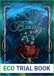 Cursing Beauty: Retelling of Sleeping Beauty (Kingdoms of Beauty, #2)