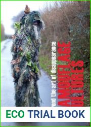 Camouflage Cultures: Beyond the Art of Disappearance