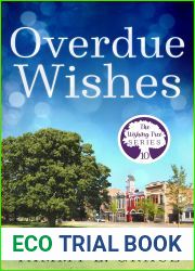 Overdue Wishes (The Wishing Tree Series, #10)